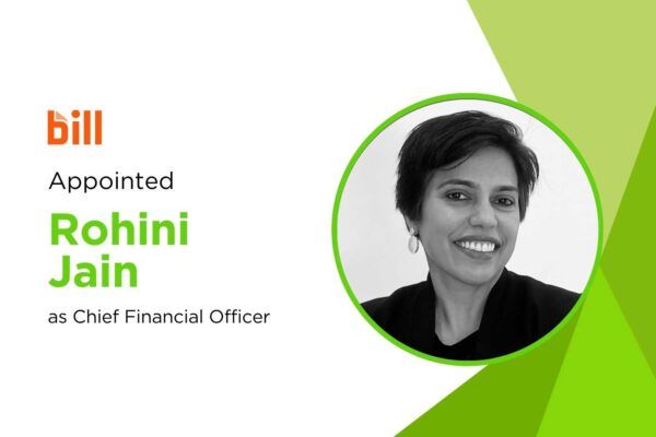 BILL Appoints Rohini Jain as CFO, Expands Executive Leadership