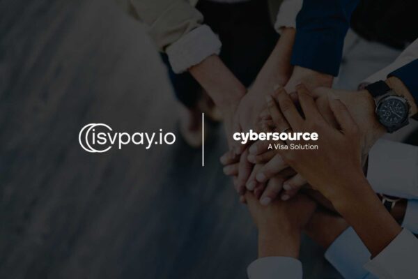 ISVPay Taps Cybersource to Supercharge Embedded Payments for Software Vendors