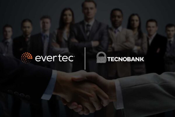 Evertec Moves Into Brazilian Digital Vehicle Financing with Tecnobank Acquisition Evertec Moves Into Brazilian Digital Vehicle Financing with Tecnobank Acquisition