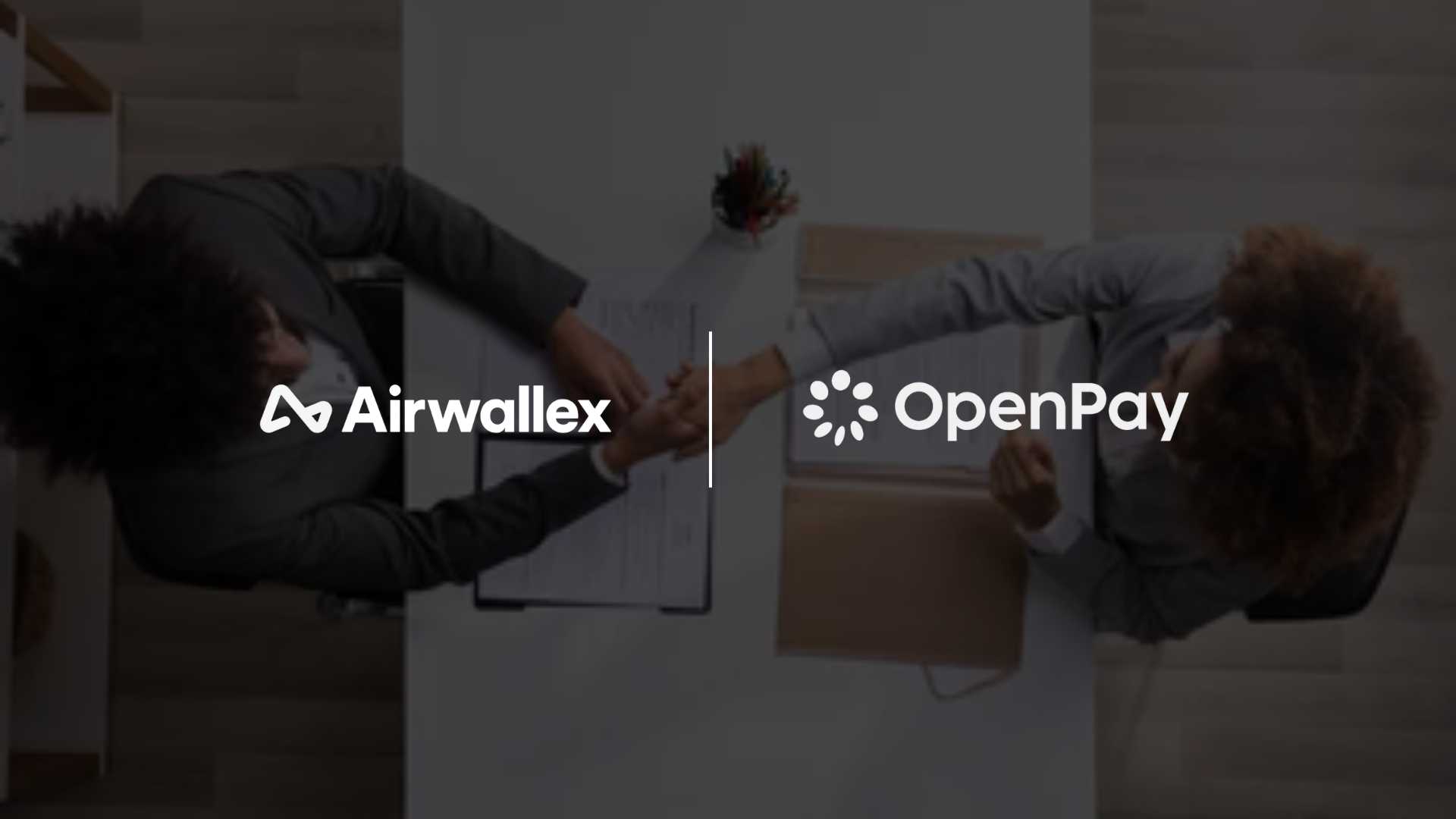 Airwallex Acquires OpenPay to Take on Stripe Billing, Recurly in Global Subscription Wars