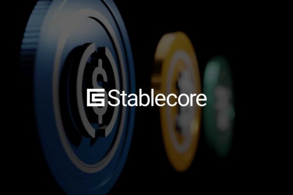 Stablecore Raises $20M to Bring Digital Assets and Stablecoins to Community Banks