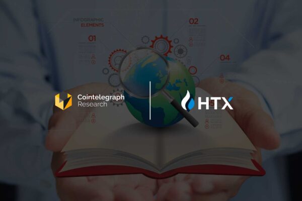 Cointelegraph Research, HTX Ventures Release Deep Dive on Digital Asset Market Trends Cointelegraph Research, HTX Ventures Release Deep Dive on Digital Asset Market Trends