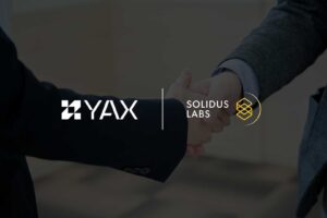 YAX Partners with Solidus Labs to Bolster Crypto Compliance in Hong Kong