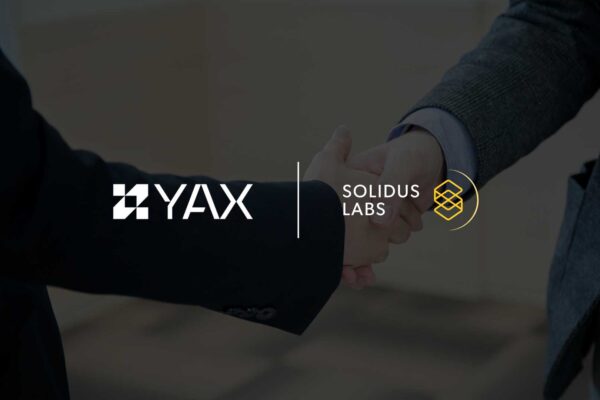 YAX Partners with Solidus Labs to Bolster Crypto Compliance in Hong Kong