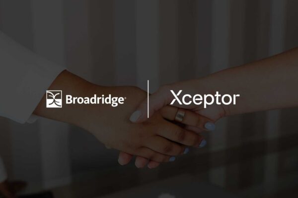 Broadridge and Xceptor Join Forces to Automate the Entire Global Tax Relief Lifecycle