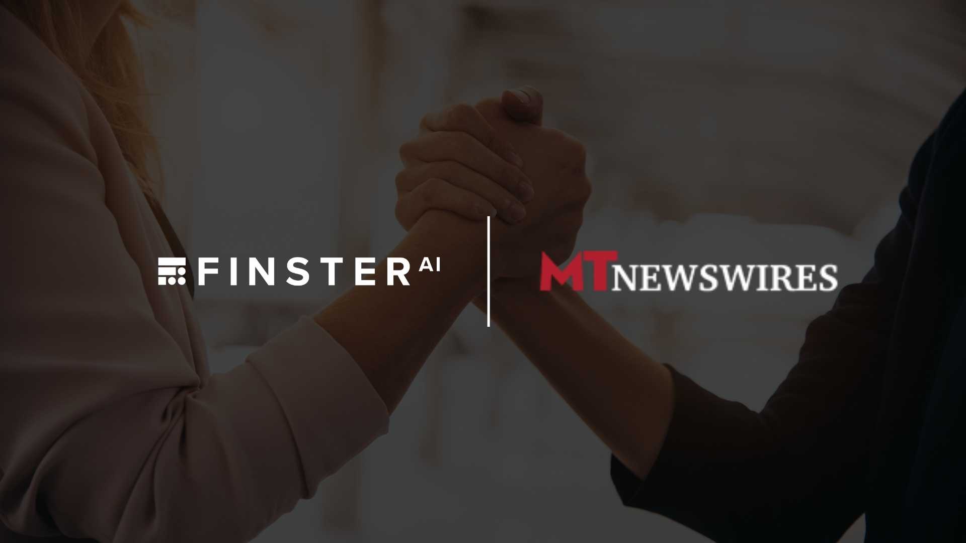 Finster AI Taps MT Newswires to Supercharge Real-Time Market Intelligence