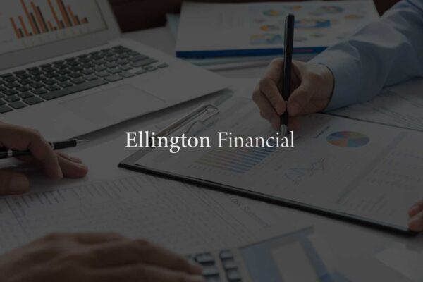 Ellington Financial Declares Monthly and Quarterly Dividends Across Common and Preferred Shares