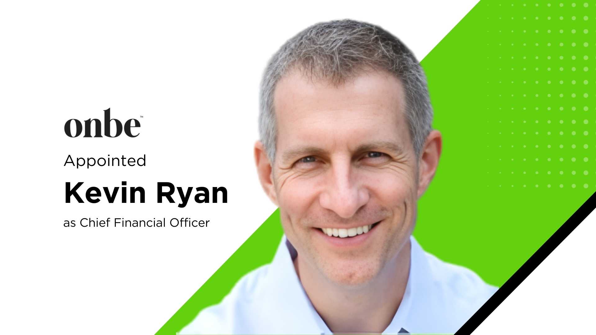 Onbe Names Kevin Ryan as CFO to Fuel Next-Gen Corporate Payouts Growth