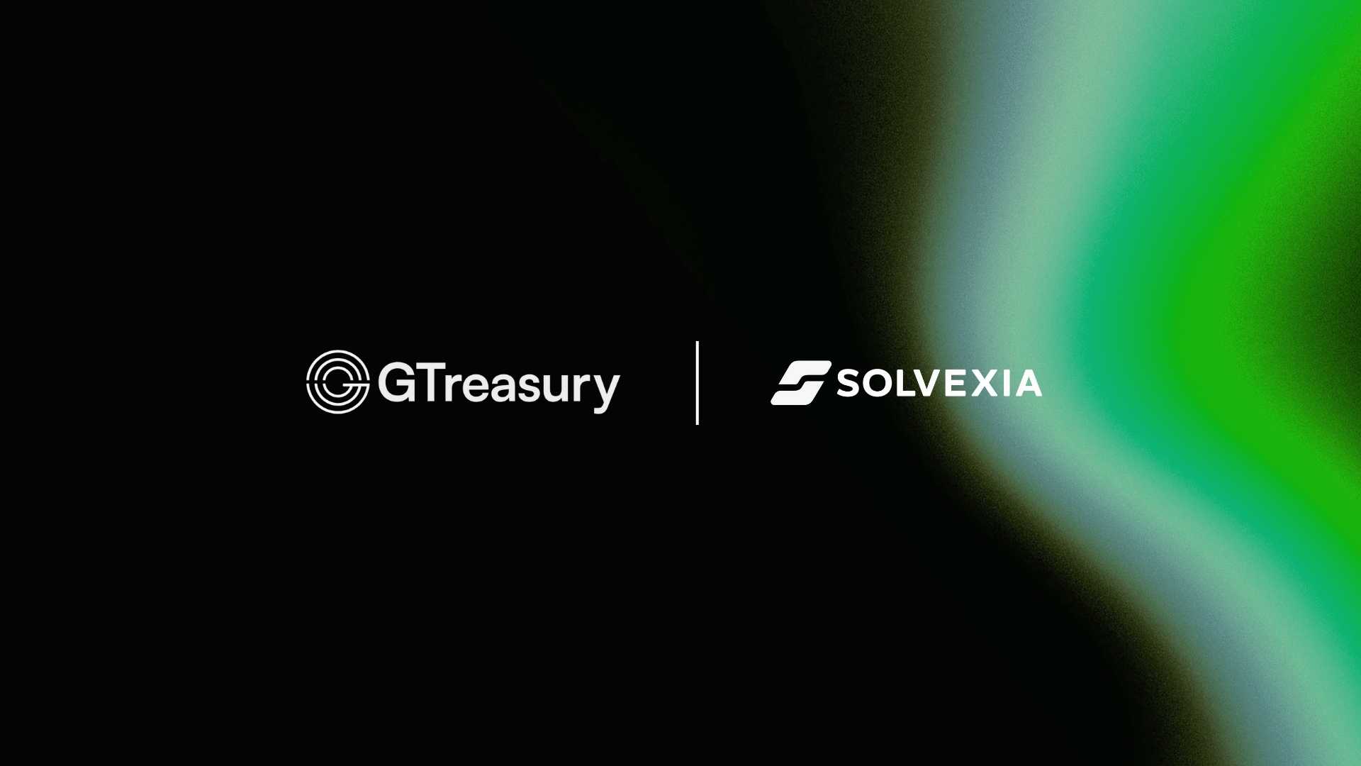 GTreasury Acquires Solvexia to Automate Finance
