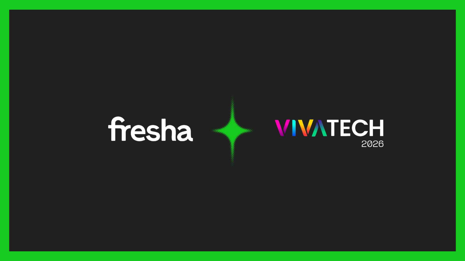 Fresha joins VivaTech Top 100, underscoring booking growth.