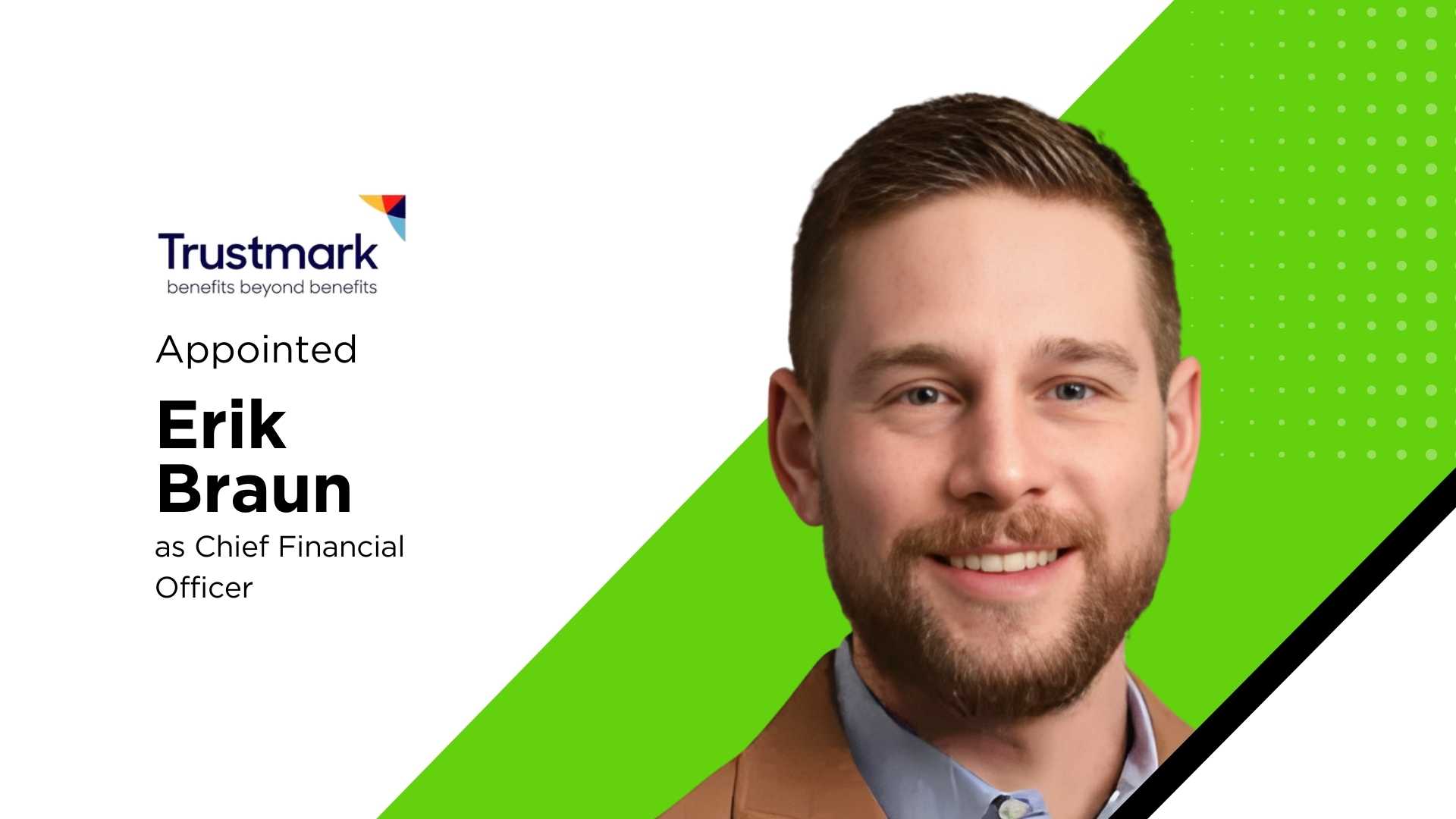 Erik Braun Named Trustmark CFO, Boosting Finance Leadership