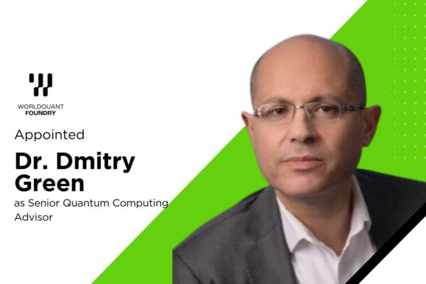 WorldQuant Foundry hires Dmitry Green as senior advisor