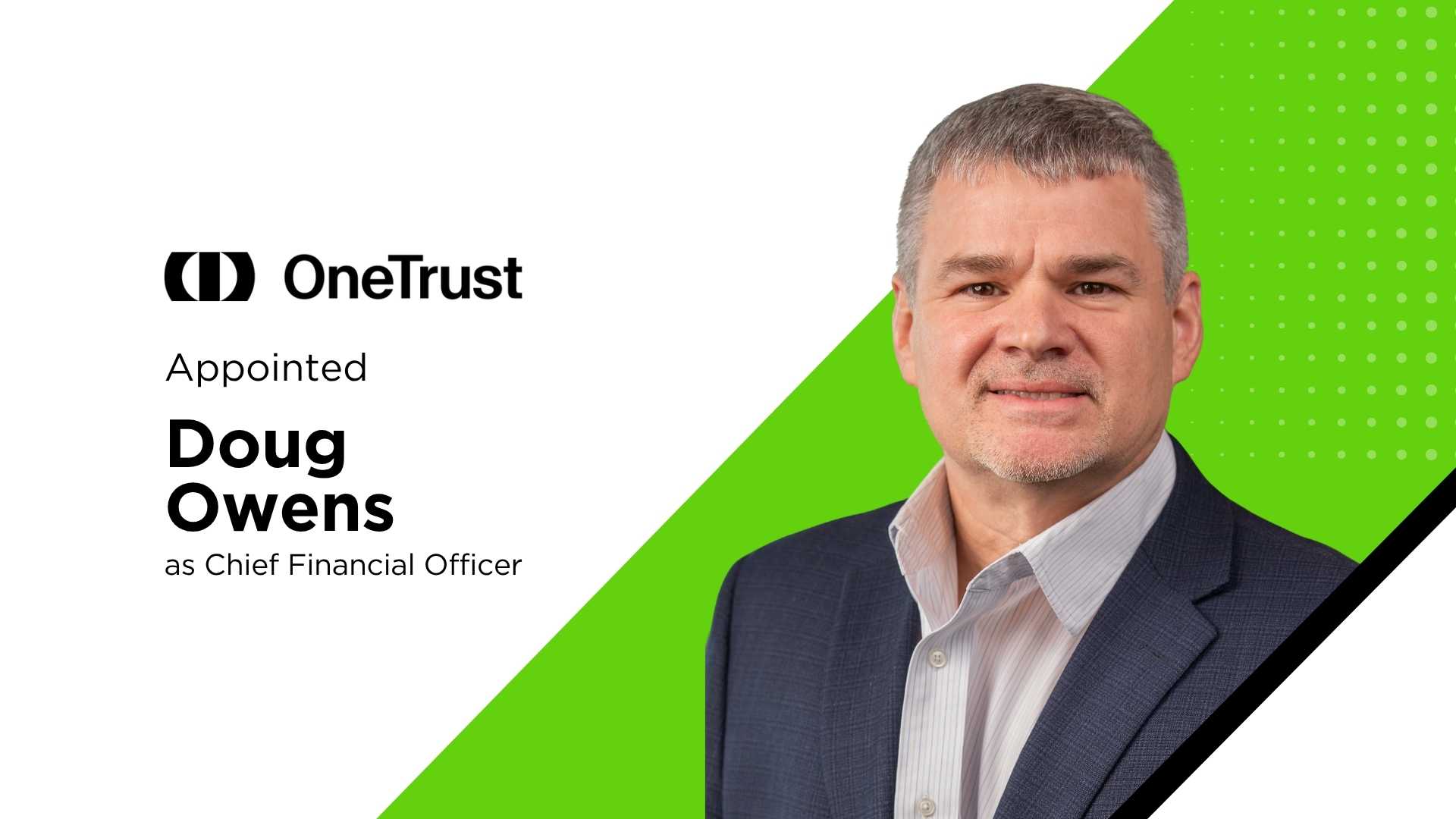 OneTrust Names Doug Owens CFO to Drive AI Governance Growth