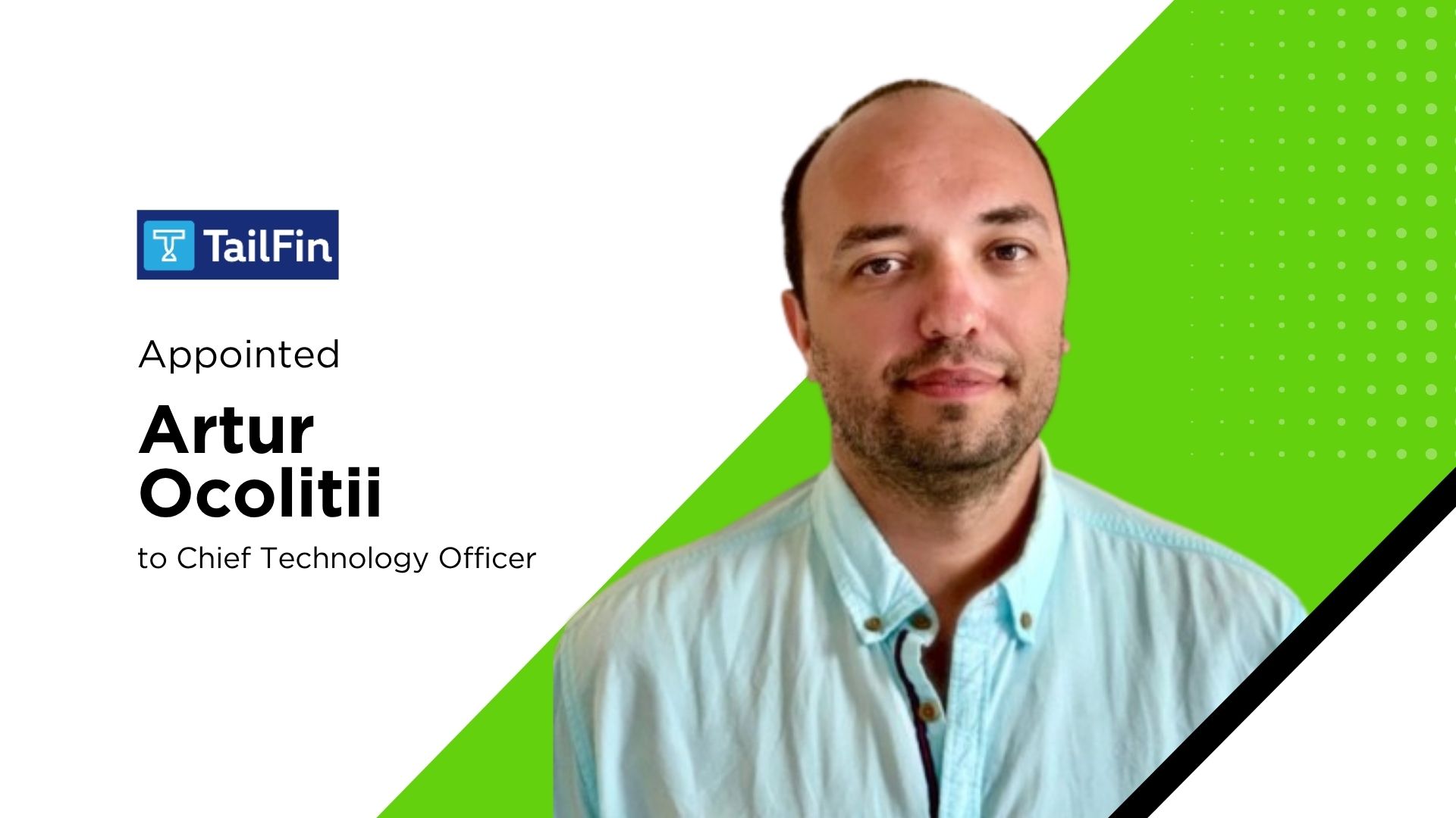 TailFin appoints Artur Ocolitii as CTO to scale AI‑driven enterprise payments