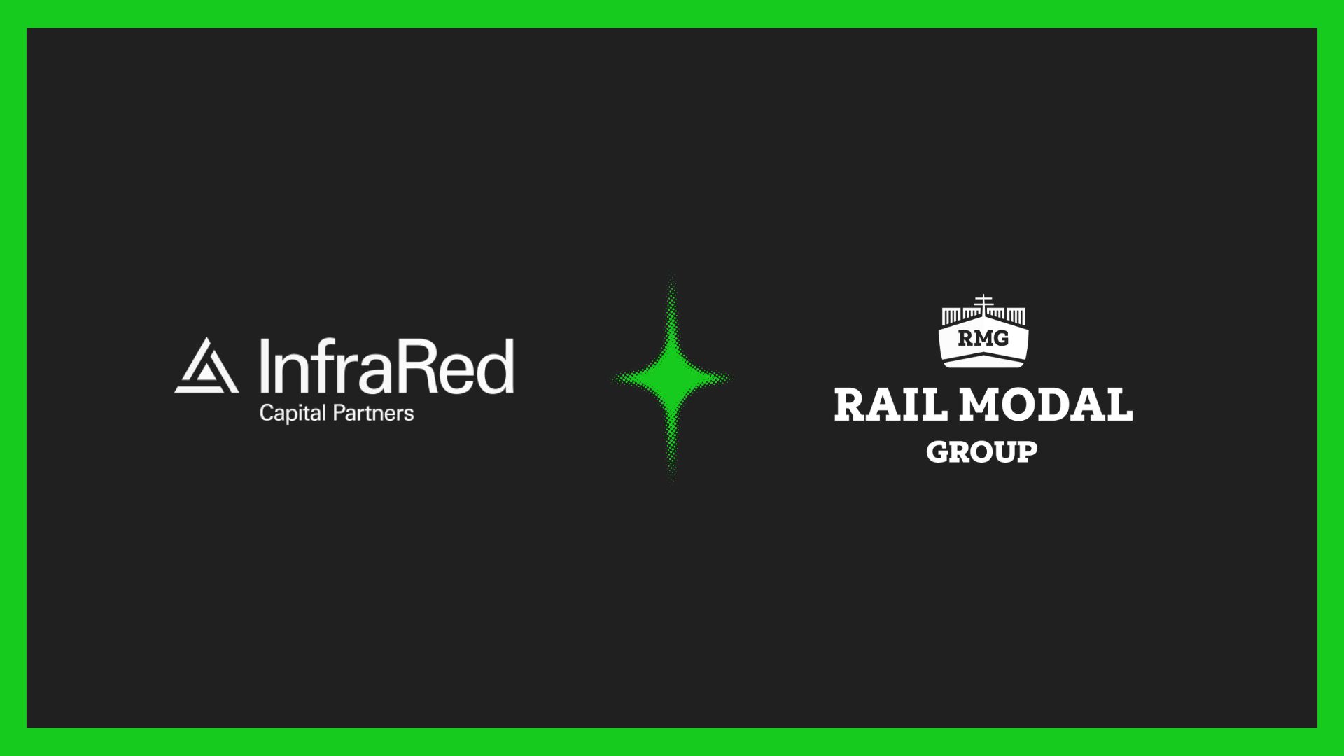 InfraRed acquires Rail Modal Group, boosting embedded finance in logistics