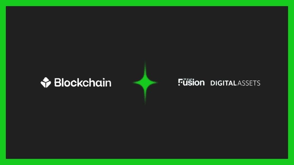 Blockchain.com Joins TP ICAP’s Fusion Digital Assets Network