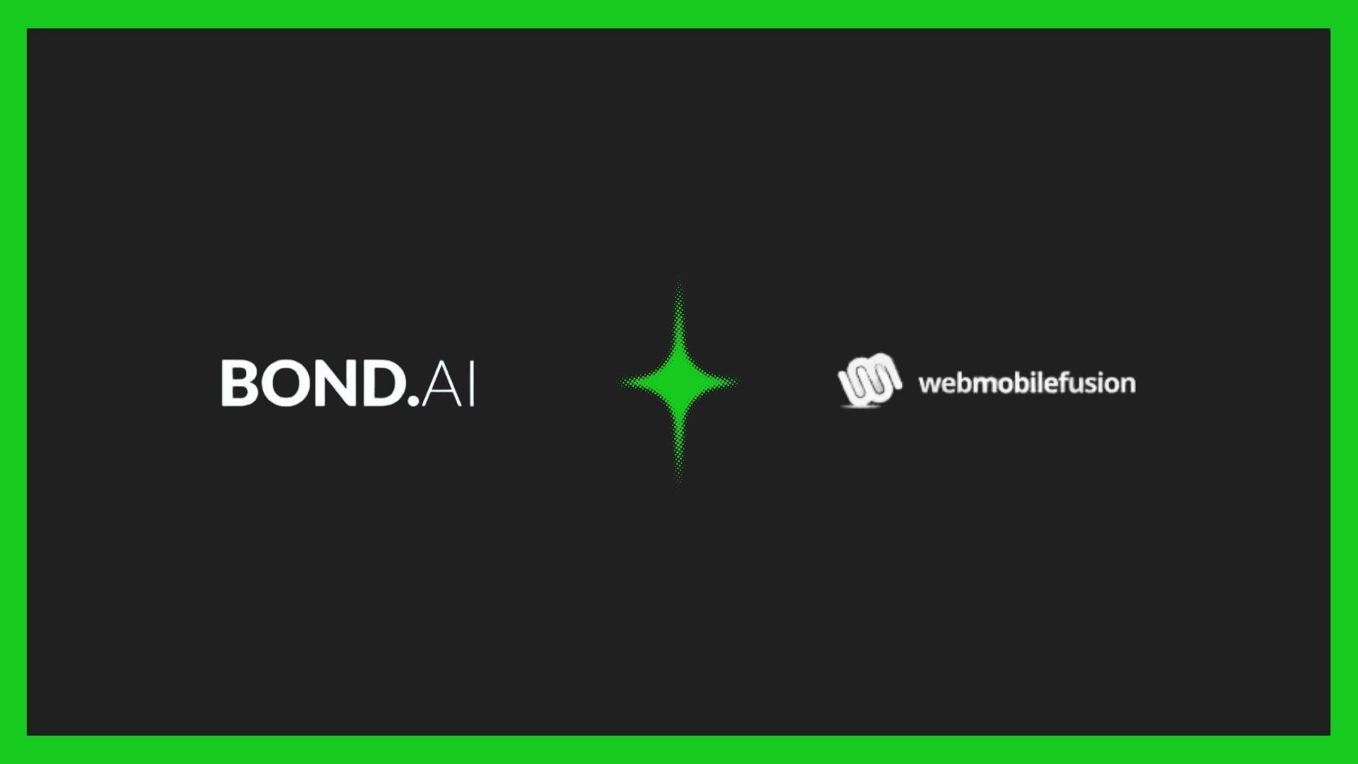 BOND.AI Partners With WebMobileFusion on Banking AI