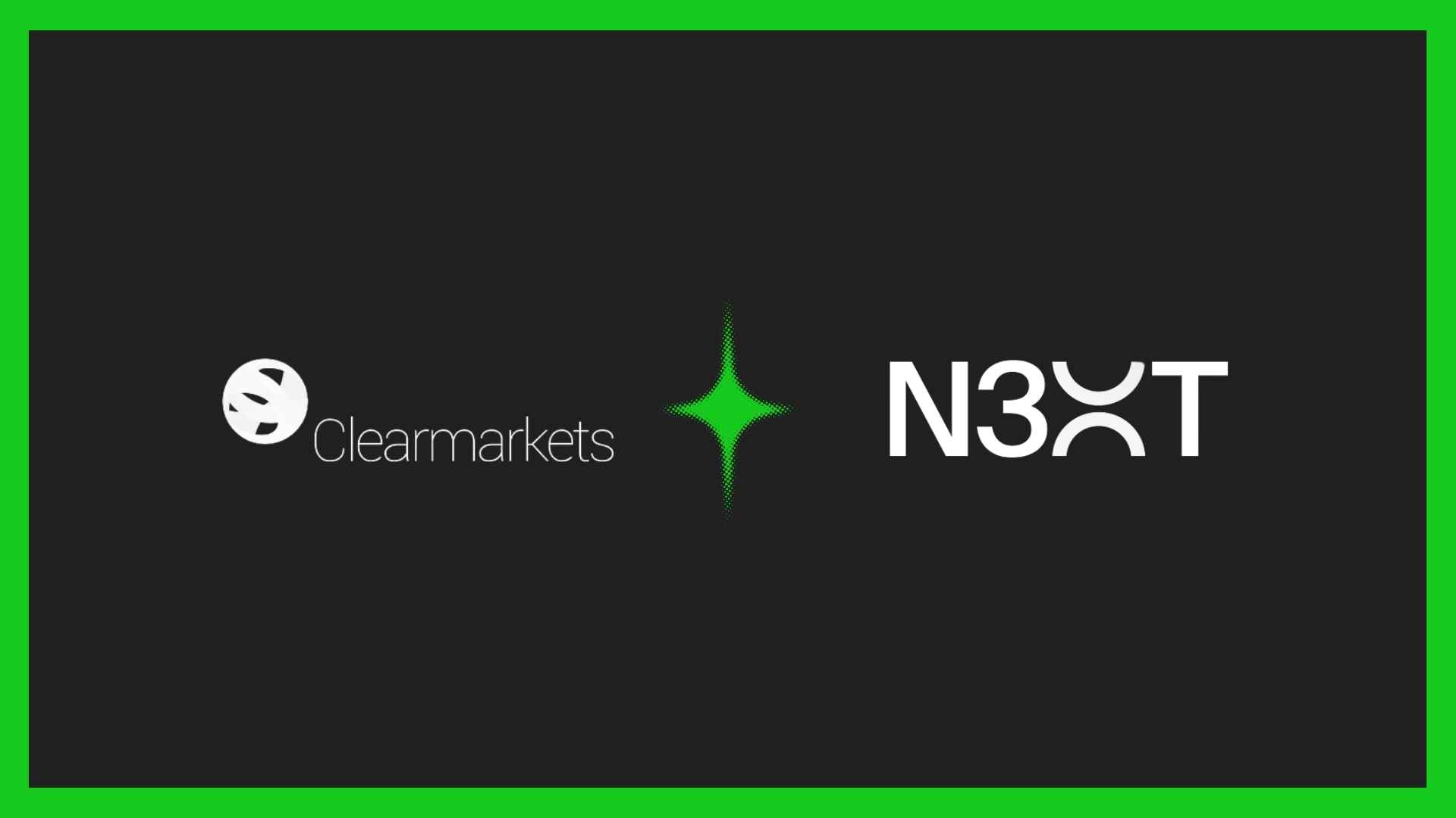 Clear Markets and N3XT Enable 24/7 Collateral